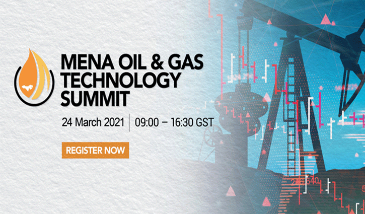 MENA Oil and Gas Technology Summit to explore digital transformation in the region’s oil and gas ind